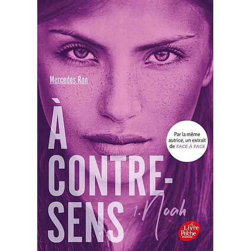 A contre-sens Tome 1 - Noah