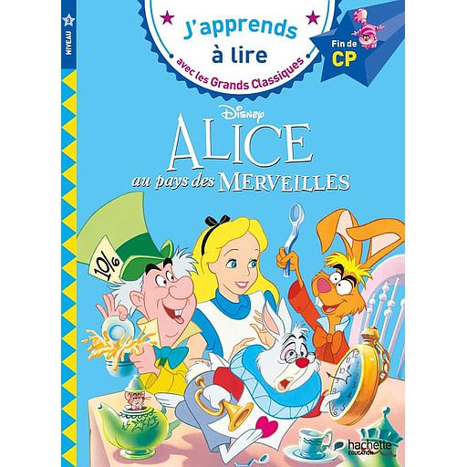 Alice au pays des merveilles CP niveau 3