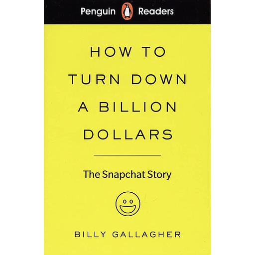 How to Turn Down a Billion Dollars