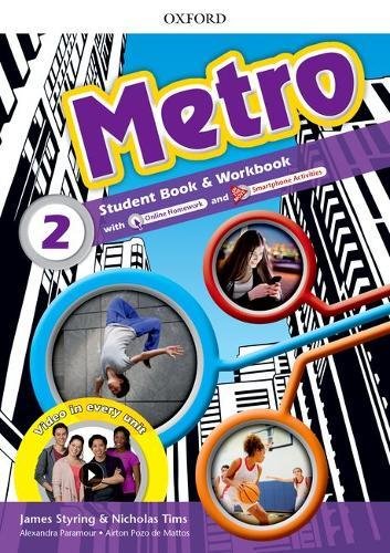 Metro : Level 2 (Student Book + Workbook)