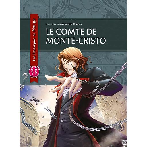 Le comte de Monte Cristo -Les Classiques en Manga