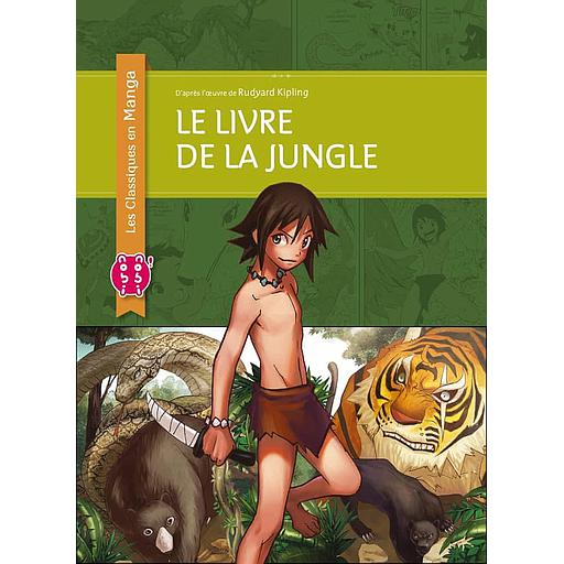 Le livre de la jungle -Les Classiques en Manga