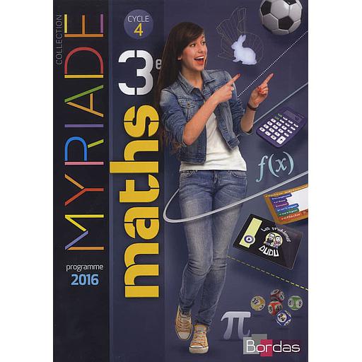 Maths 3e - Myriade