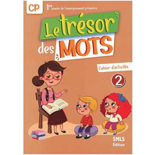 Le trésor des mots CP Cahier d'activités 2 - NE 2022