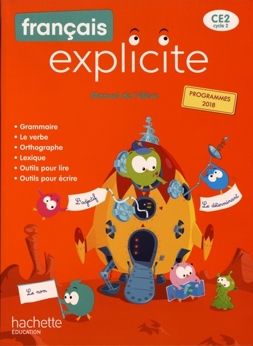 Français Explicite CE2  - Manuel de l'élève