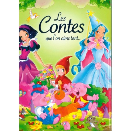 Les contes que l'on aime tant