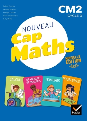 Mathématiques CM2 Cycle 3 Cap Maths - Manuel + cahier de géométrie + le dico-maths - éd 2021