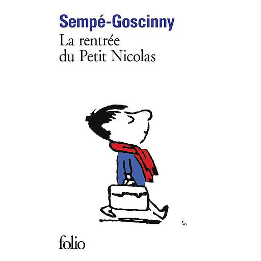 Histoires inédites du Petit Nicolas Tome 3 - La rentrée du Petit Nicolas