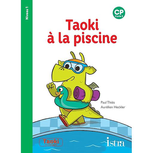 Taoki à la piscine  - CP Niveau 1