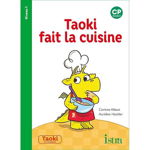 Taoki fait la cuisine  - CP Niveau 1