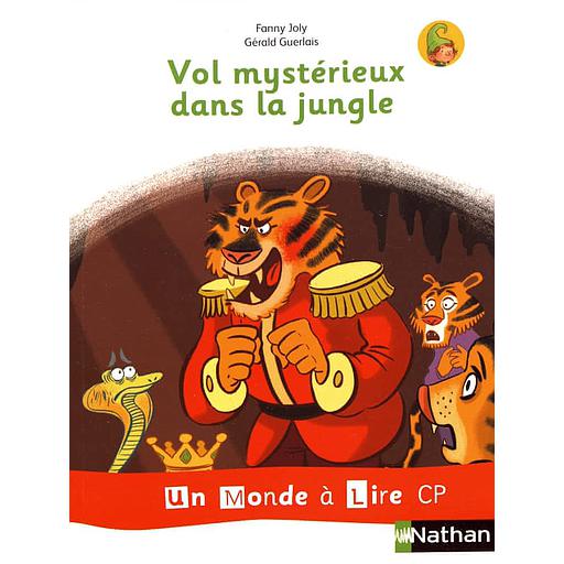 Un Monde à lire Kimamila CP - Série Blanche Album 5 : Vol mystérieux dans la jungle