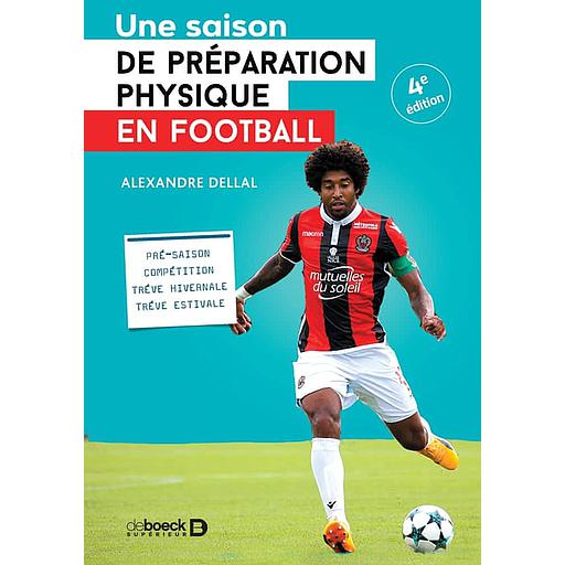 Une saison de préparation physique en football