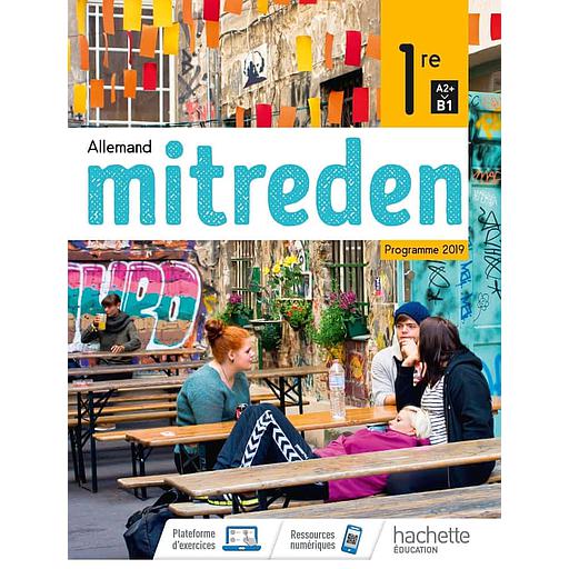 Mitreden Allemand 1re A2+&gt;B1