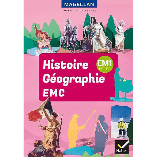 Histoire-Géographie-EMC CM1  - Livre élève. Avec un Atlas de géographie