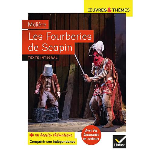 Les fourberies de Scapin  - Dossier thématique "Conquérir son indépendance"
