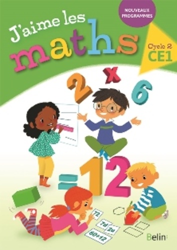 J'aime les Maths CE1, cycle 2