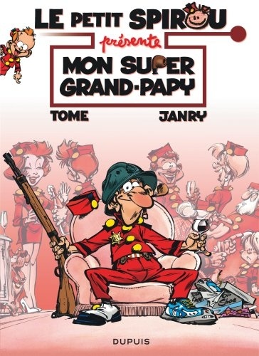 Le petit Spirou présente Tome 2 - Mon super grand papy