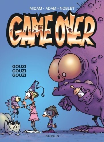 Game Over Tome 3 - Gouzi gouzi gouzi