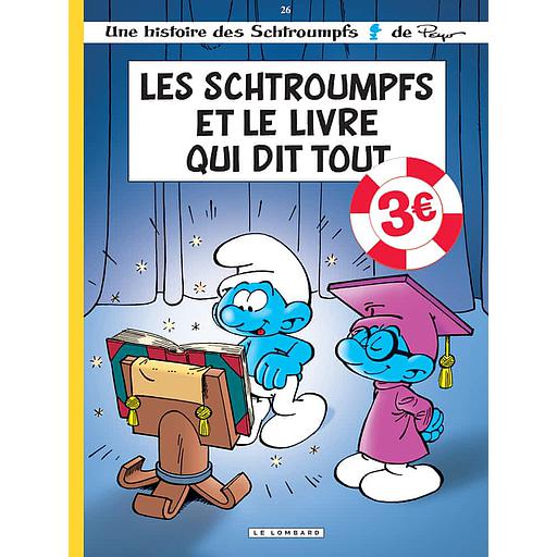 Les Schtroumpfs Tome 26 - Les Schtroumpfs et le livre qui dit tout