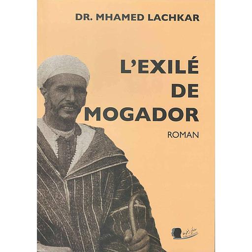 L'EXILÉ DE MOGADOR