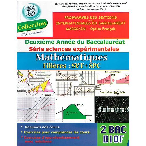 Collection 20/20 Mathématiques option SVT+SPC 2 Bac Sc Expérimentales