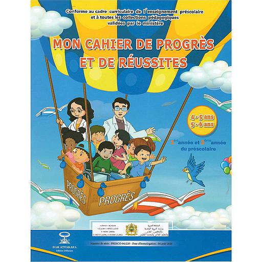 Mon cahier de progrès et de réussites 1ère et 2ème année du préscolaire 4-5/5-6