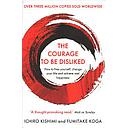 The Courage To Be Disliked