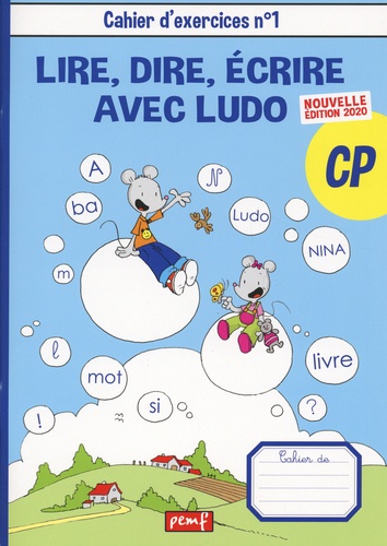 Lire, dire, écrire avec Ludo CP  - Lot  2 cahiers d'exercices N°1 et 2 - 2020