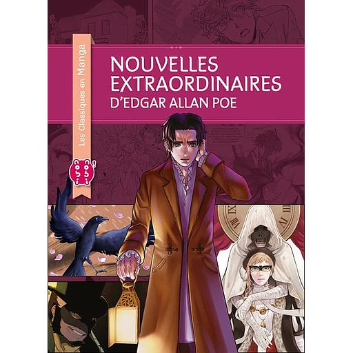 Nouvelles extraordinaires d'Edgar Allan Poe - -Les Classiques en Manga