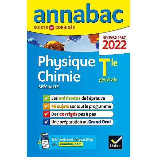 Physique-Chimie spécialité Tle générale  - Sujets & Corrigés