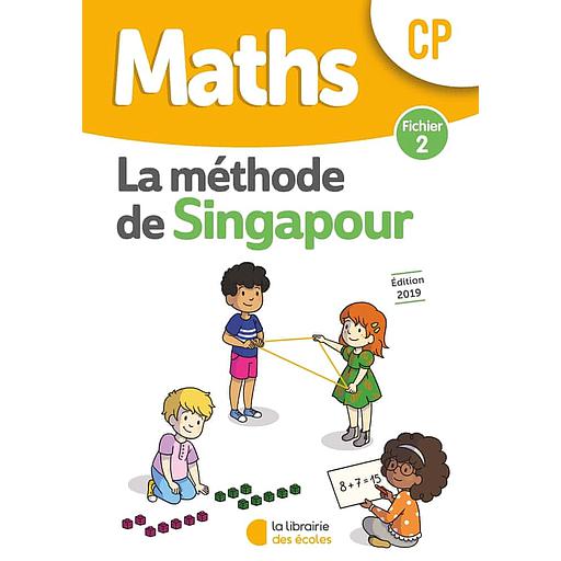 Maths CP La méthode de Singapour  - Fichier 2 - 2019