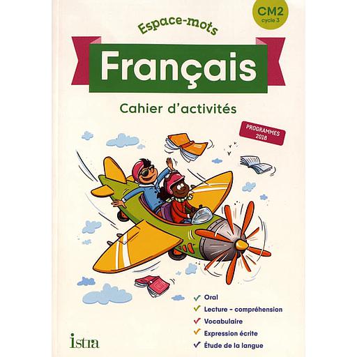 Français CM2 Espace-Mots  - Cahier d'activités