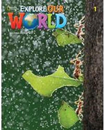 Explore Our World 1 Wbk - 2nd Ed