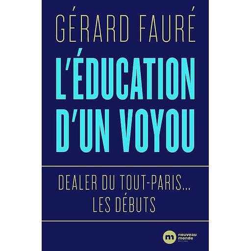 L'éducation d'un voyou
