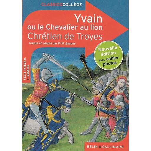 Yvain ou le Chevalier au Lion - ClassicoCollège