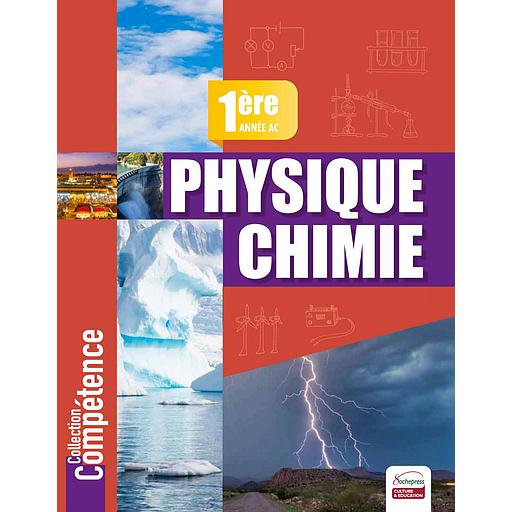 Physique-Chimie Collection Compétence 1AC - Manuel
