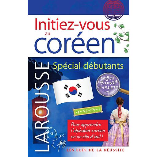 Initiez-vous au coréen - Spécial débutants