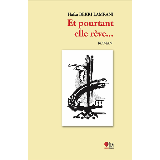 Et pourtant elle rêve