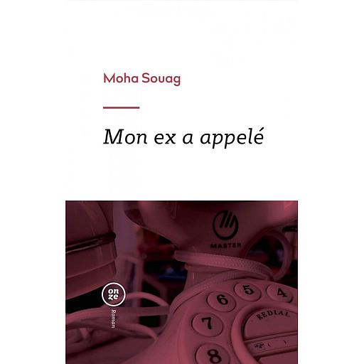 Mon ex a appelé