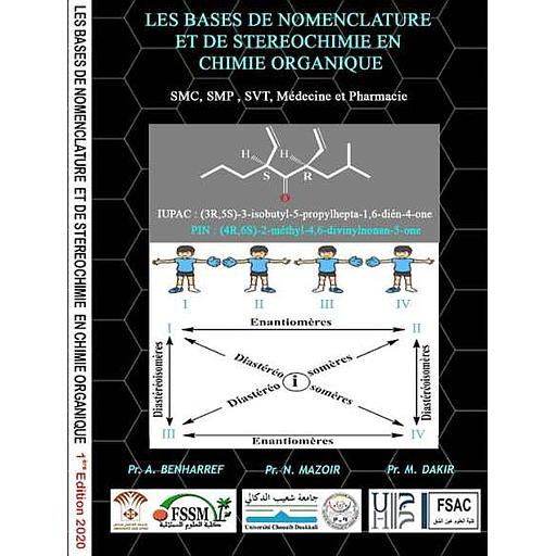 Les Bases de nomenclature et de stereochimie en chimie organique - SMC, SMP, SVT, Médecine et Pharmacie