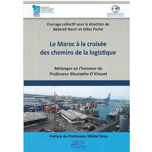 le maroc à la croisé des chemins de la logistique