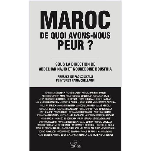 Maroc de quoi avons-nous peur