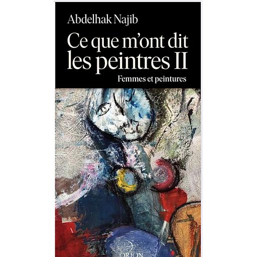 ce que m'ont dit les peintres2 femmes et peintures