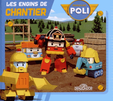 Les engins de chantier