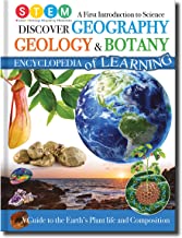 Discover Geography, Geology &amp; Botany Encylopedia of Learning