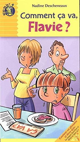 Comment ça va, Flavie ?