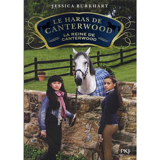 Le haras de Canterwood Tome 10 - La reine de Canterwood