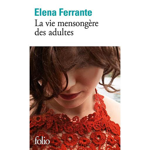 La vie mensongère des adultes