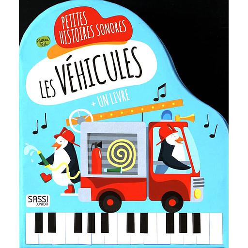 Les véhicules  - Petites histoires sonores