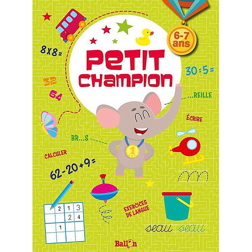 Petit champion 6/7 ans - exercices de langue